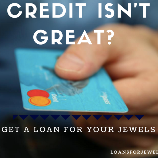 bad credit easy fast hassle free jewellery loan toronto